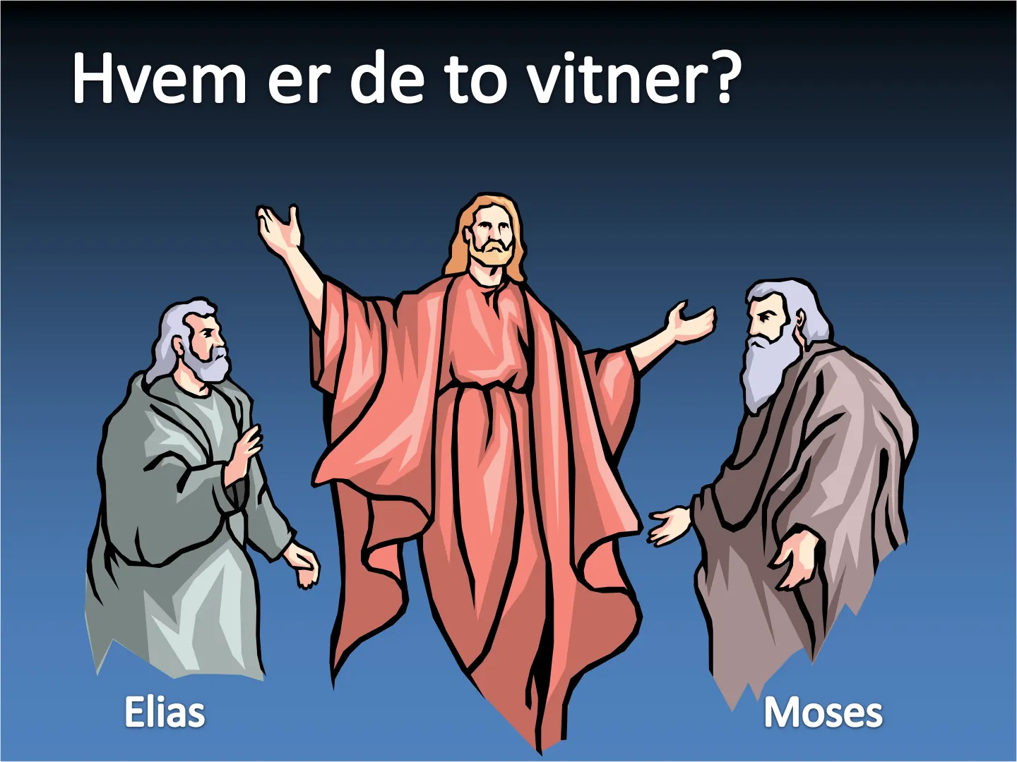 Hvem er de to vitner? Elias Moses
